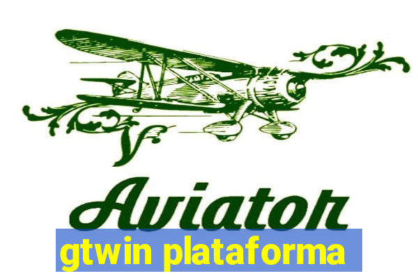 gtwin plataforma